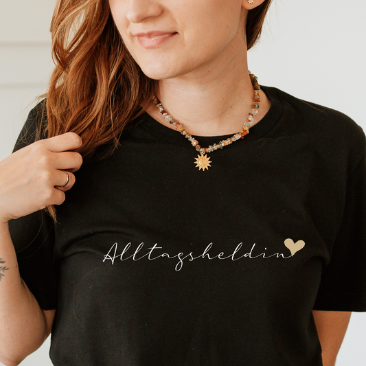 Alltagsheldin T-Shirt