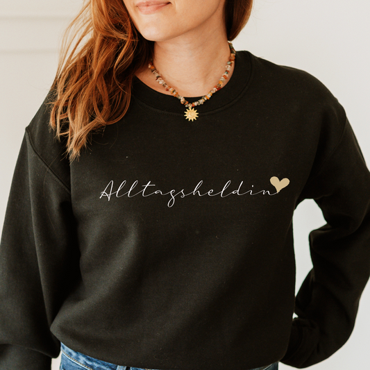 Alltagsheldin Sweatshirt