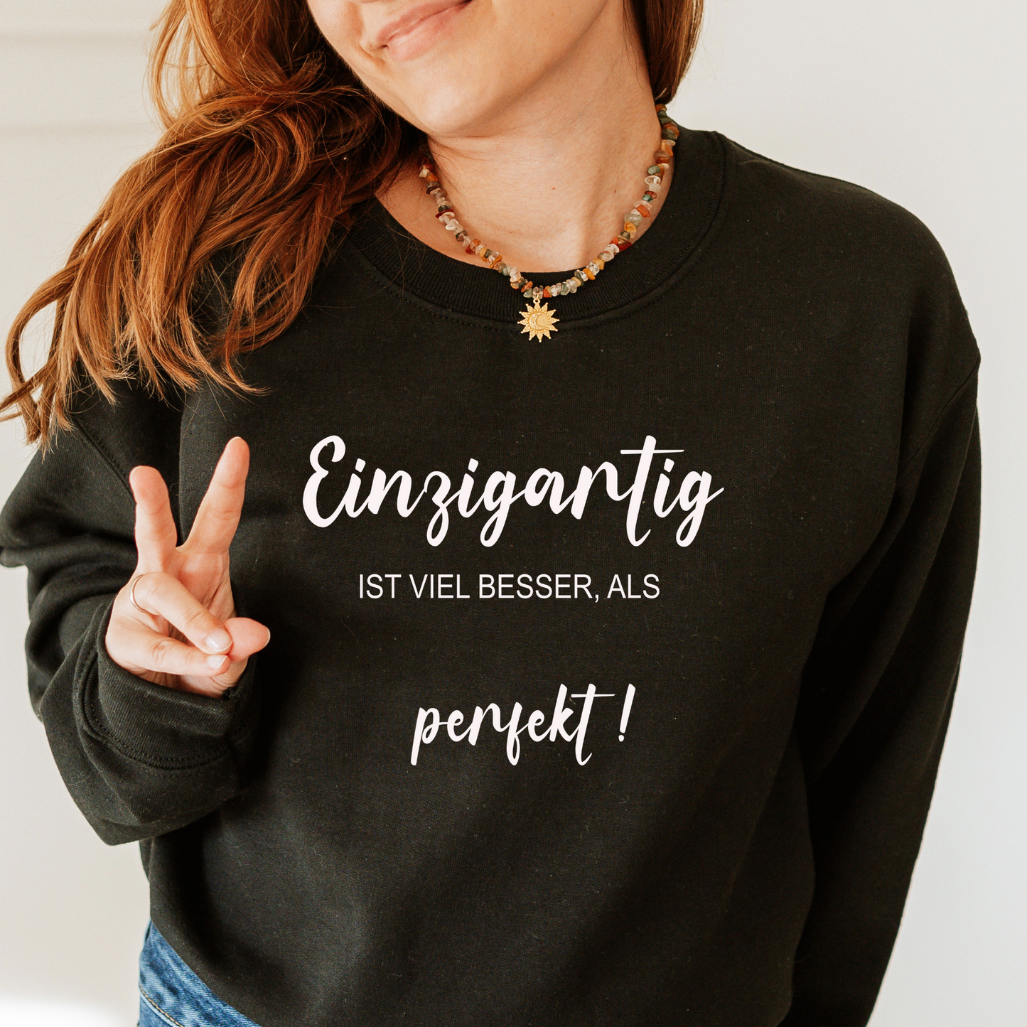 Einzigartig Sweatshirt