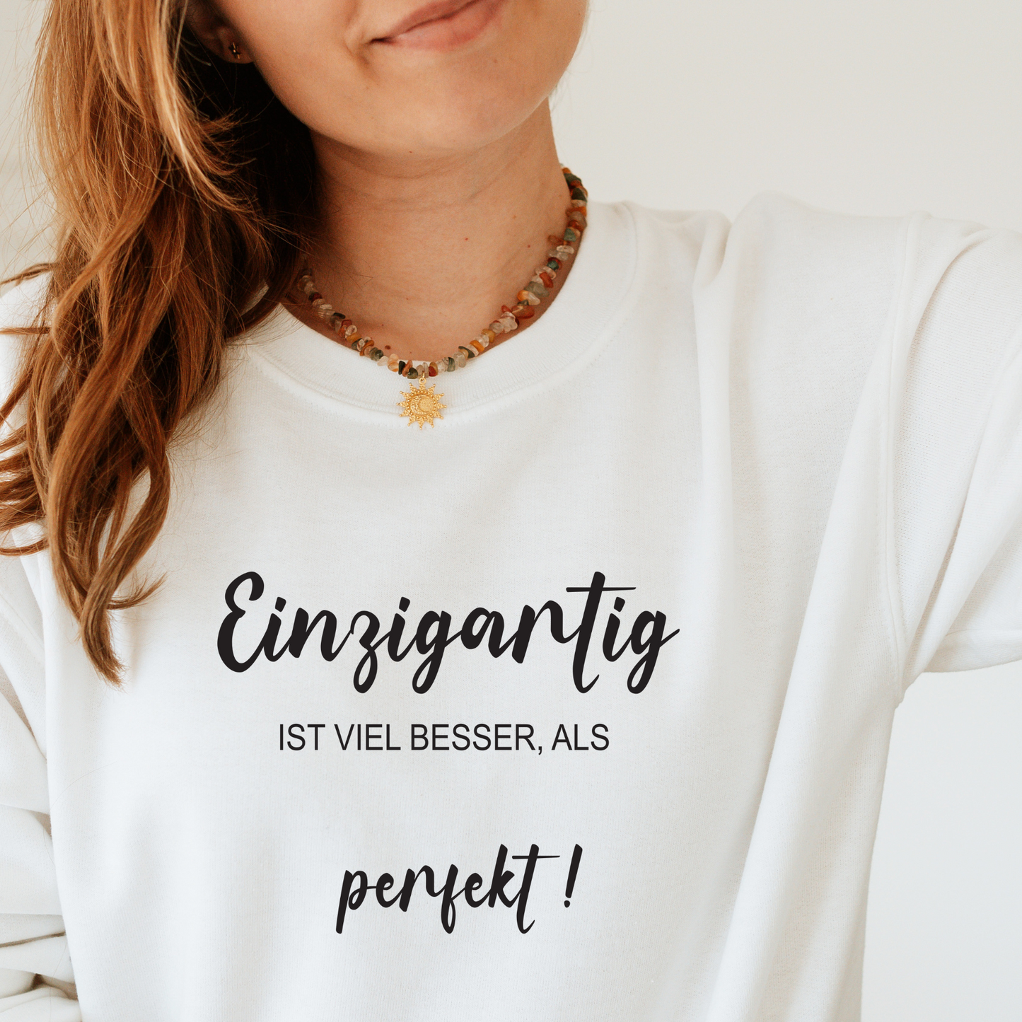 Einzigartig Sweatshirt