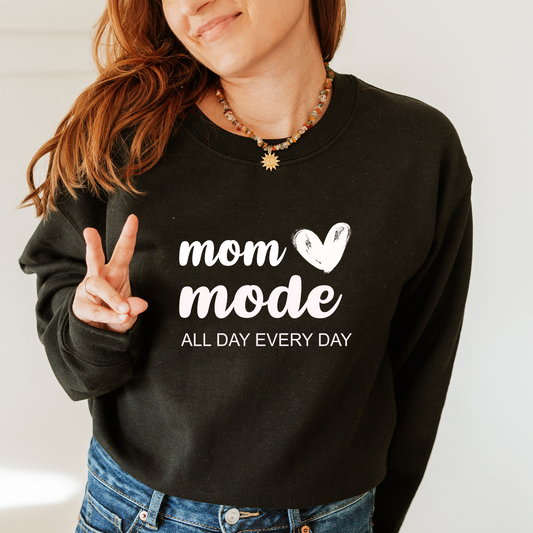 Mom mode Sweatshirt