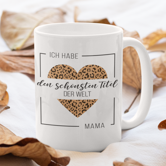 Schönster Titel Mama Tasse